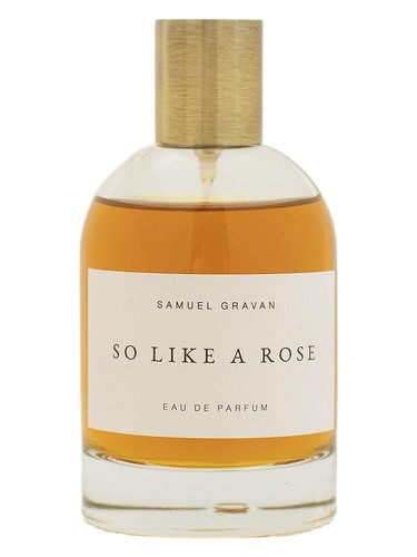 Frasco de So Like a Rose — Samuel Gravan